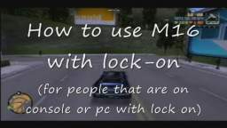 How to lock on with M16 in GTA3