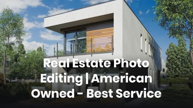 Real Estate Photo Editing | American Owned - Best Service