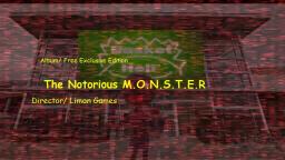 Cutting Room Test - The Notorious M.O.N.S.T.E.R