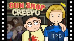 Gunshop Creepo