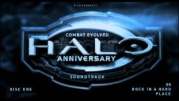 Halo Anniversary [Soundtrack] - Disc One - 08 - Rock In A Hard Place