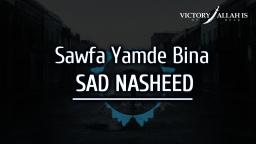 Sawfa Yamdi Bina Nasheed
