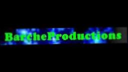 BarcheProductionss Intro