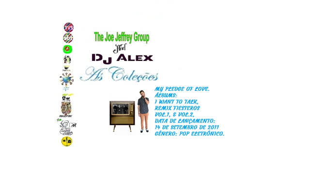 DJ ALEX & THE JOE JEFFREY GROUP _ MY PLEDGE OF LOVE REMIX VIDEO CLIPE