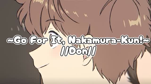 Go For iT, Nakamura-kun!! // Don // Sub-español