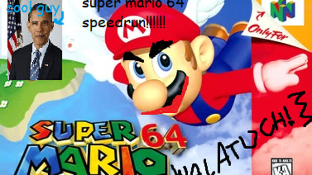 Super mario 64 speedrun!