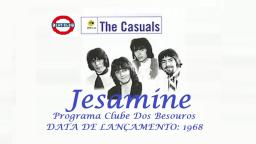 THE CASUALS _ JESAMINE VIDEO CLIP 1ª VERSÃO