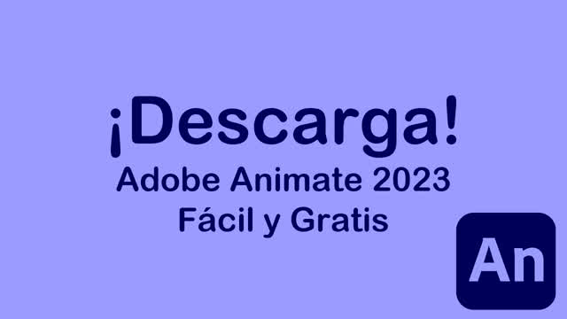 Download Adobe Animate 2023 | Descargar Adobe Animate 2023 | Direct Link