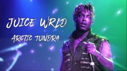 Juice WRLD - Arctic Tundra [Remastered to Perfection]