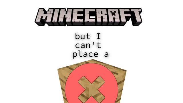 I Couldn’t Place a Block in Minecraft for 1 Minute (Video #83)