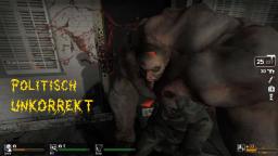 Politisch unkorrekt beim nachspielen von Left 4 Dead