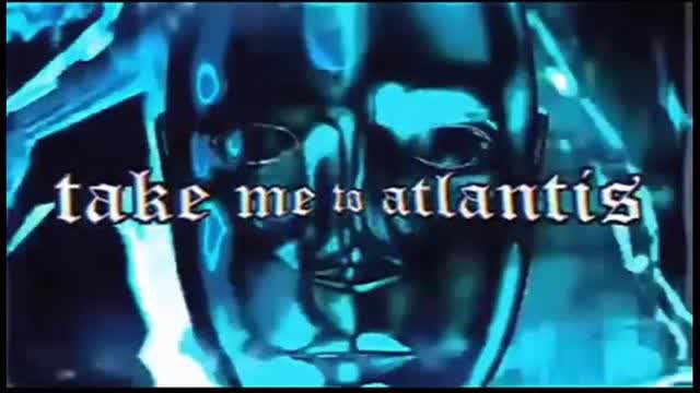 EDIT - Take me to Atlantis