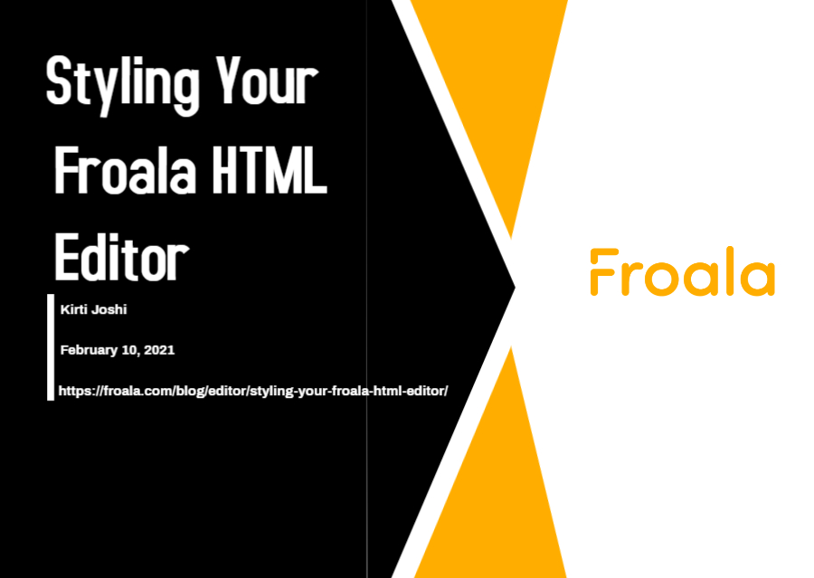 Styling Your Froala HTML Editor