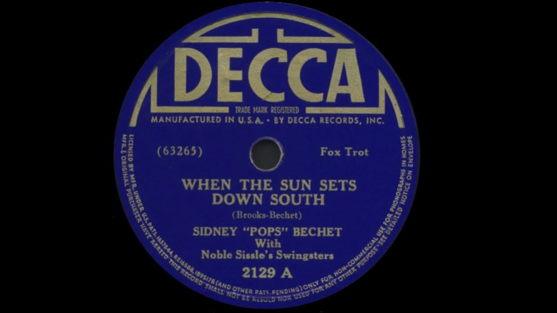 When The Sun Sets Down South - Sidney "Pops" Bechet With Noble Sissle's Swingsters (1938)