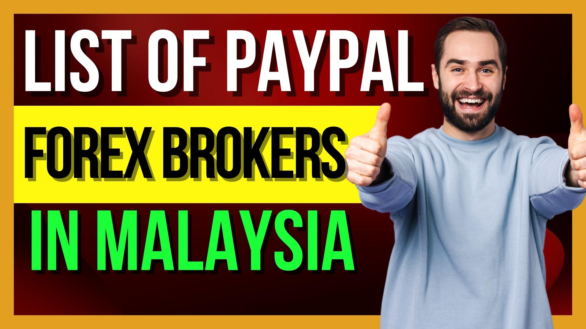 List Of PayPal Forex Brokers 2022 - Forex Brokers That Accepts PayPal 💸 Deposits