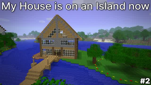 My House is on an Island now #2