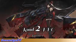 Azur Lane: Road 2 FdG Episode 3