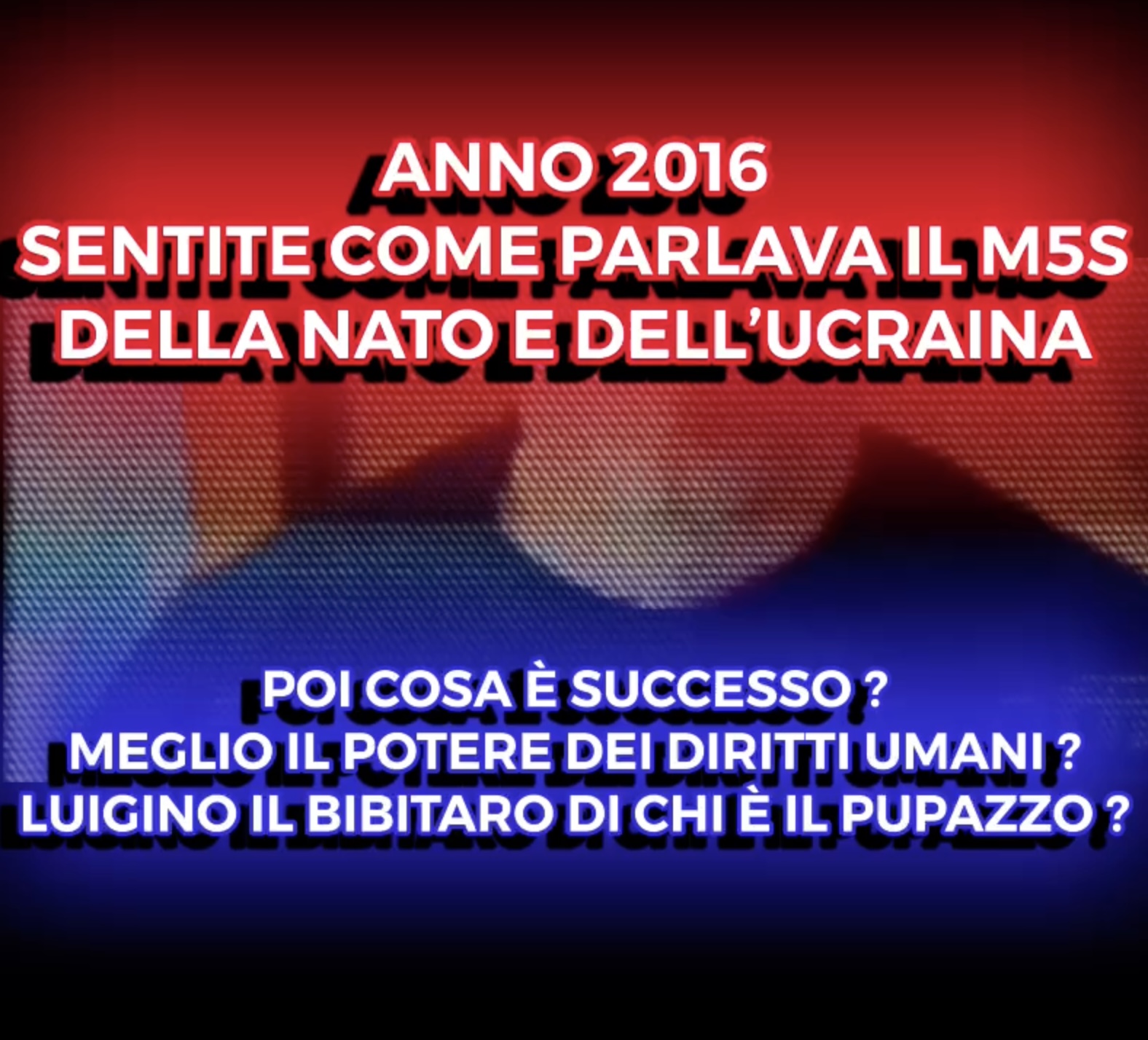 Anno 2016 - Sentite come Parlava il M5S della NATO e DellUcraina