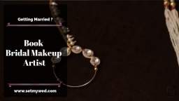 Best Bridal Makeup Artist only on SetMyWed