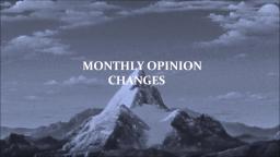 Monthy Opinion Changes