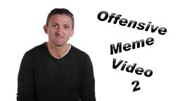 Offensive Meme Video 2 (feat. Casey Neistat)