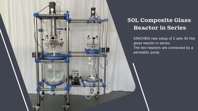 XINCHEN 50liter Borosilicate Laboratory Glass Chemical Reactor in Series