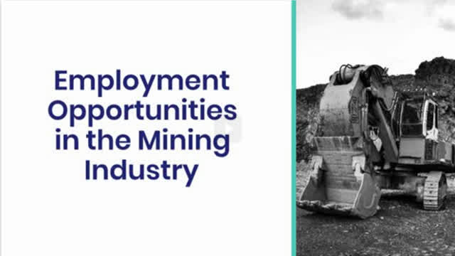 Employment Opportunities in the Mining