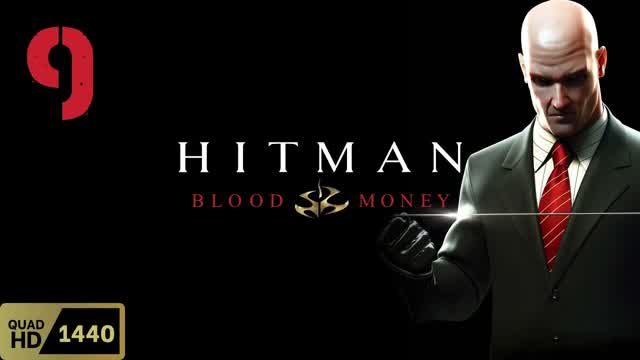 Hitman 4 Blood Money part 9 Till Death Do Us Part