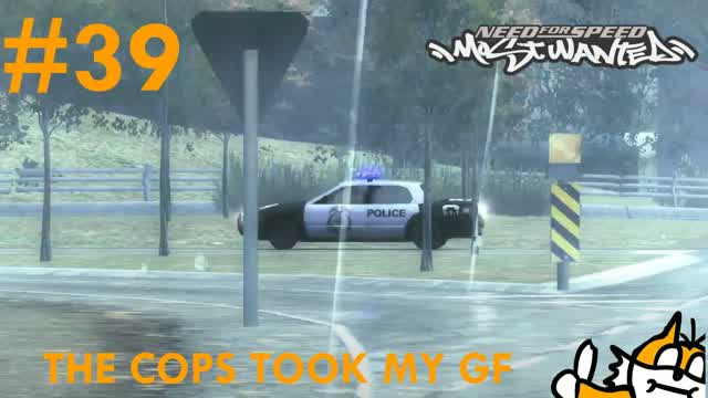 ANOTHER DATE CANCELLED ：( - NFS Most Wanted Ep.39