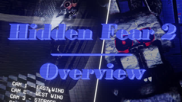 Hidden Fear 2 - Overview (fr_en)