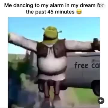 Dancing to my alarm in my dream