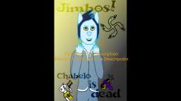 Jimbos! - Chabelo Is Dead