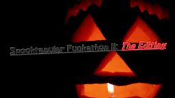 Spooktacular Fuckathon II: The Editing