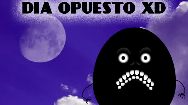 Ayer fue el dia opuesto xdxdxdxdxdxdxd