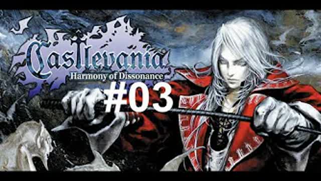 Castlevania: Harmony of Dissonance Ep.03 La habitación secreta y la niña fantasma