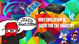why emulation is good for the industry