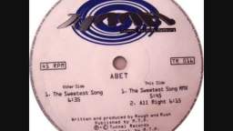 Abet - The Sweetest Song