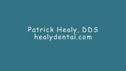 Dentist Lockport IL - Patrick Healy, DDS (815) 836-0001
