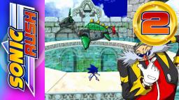 Lets Play Sonic Rush Part 2 - Ein negativer Eggman?