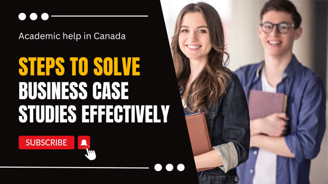 Steps to Solve Business Case Studies Effectively