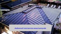 Sunnyvale CA Best Roofing Repairs - Shelton Roofing (408) 837-0388