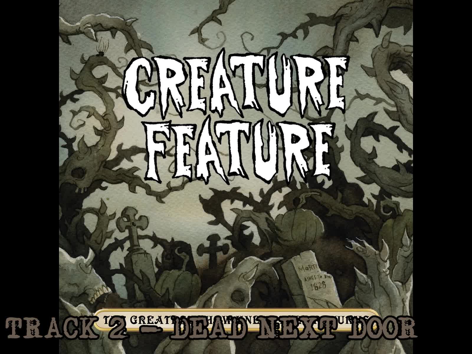 Creature Feature - The Greatest Show Unearthed Returns (2018) Full Album Part 1