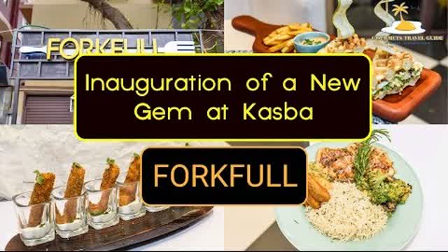 Inauguration of Forkfull - A New Gem in Kasba