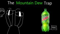 The Mountain Dew Trap | TehSp0opyHunters Episode 3