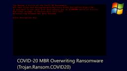 COVID-20 MBR Overwiting Ransomware