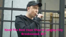 Vape Street - Vape Shop in Langley City Brookswood, BC | (604) 427-3228