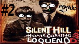 Silent Hill Homecoming Loquendo Parte 2
