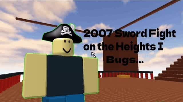 Sword Fight on the Heights I bugs...