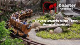 Seven Dwarfs Mine Train Shanghai Disneyland China S5 E17