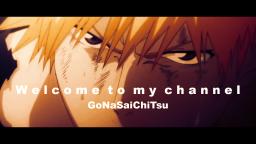 ►INTRO◄ Welcome To ▪ GoNaSaiChiTsu ▪ (Dragon ball,Naruto,Bleach,One Punch Man,Fairy Tail)